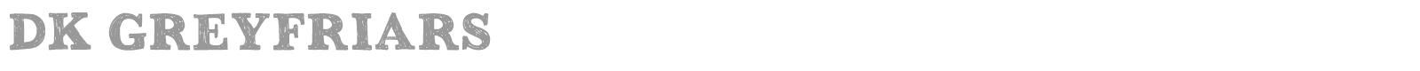 DK Greyfriars font preview